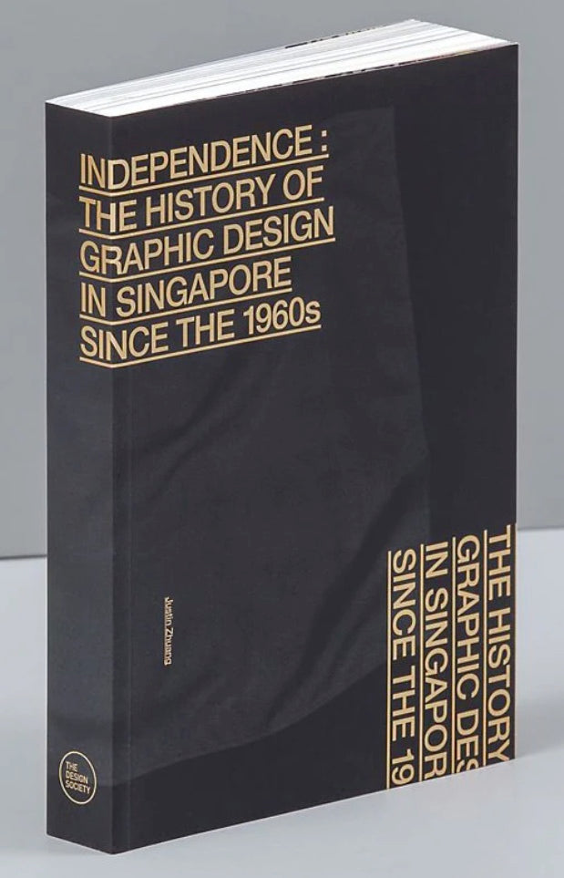 Independence: The History of Graphic Design in Singapore since the 1960s